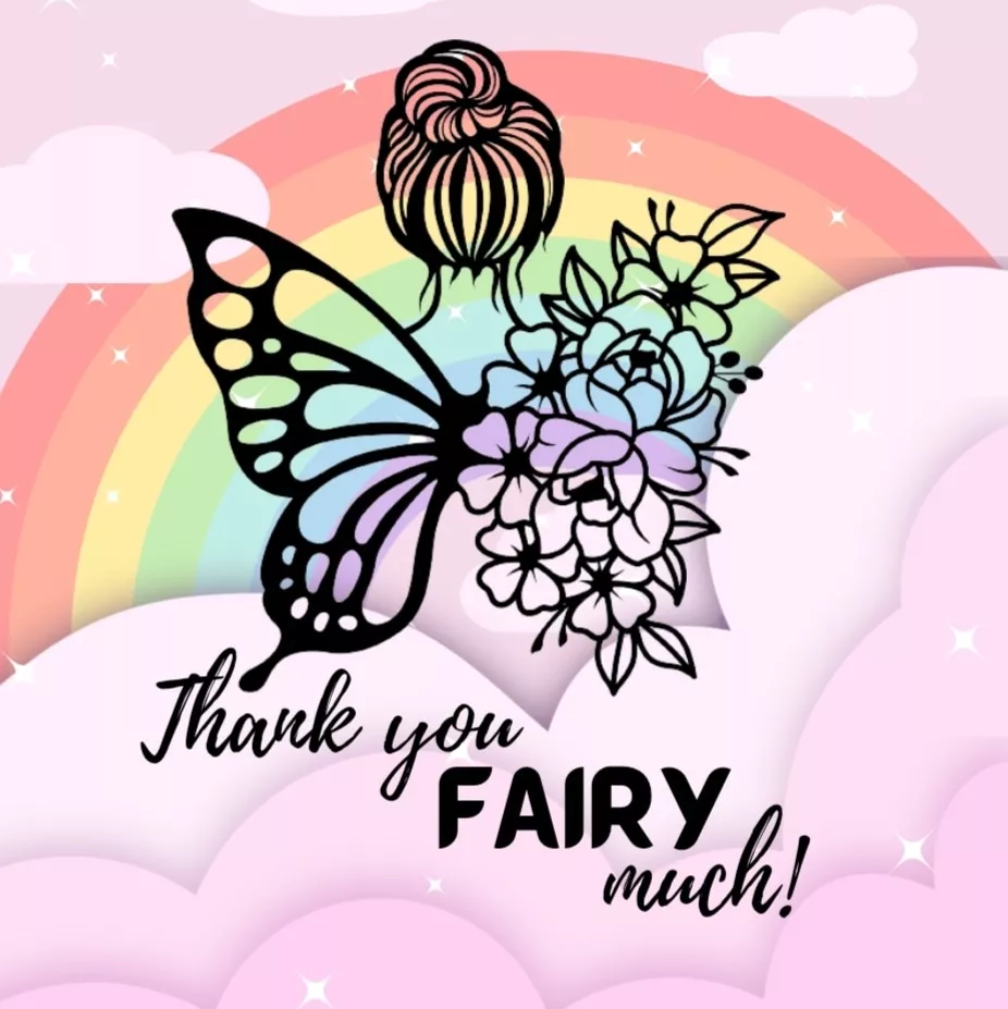 Thank You Fairy Much